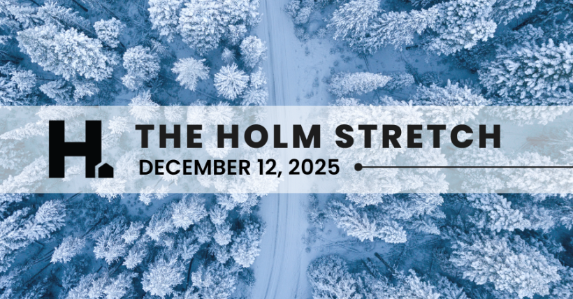 The HOLM Stretch | December 12th , 2025